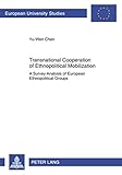 Image de Transnational Cooperation of Ethnopolitical Mobilization: A Survey Analysis of European Ethnopolitical Groups (Europäische Hochschulschriften / ... /