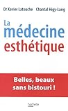 Image de La mÃ©decine esthÃ©tique (French Edition)