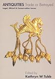 Image de Antiquities: Trade or Betrayed