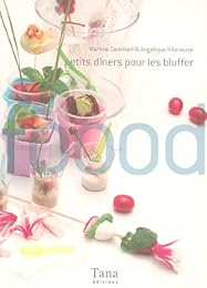 Petits dîners pour les bluffer