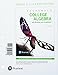 College Algebra with Modeling & Visualization, Books a la Carte Edition plus MyLab Math with Pearson eText -- 24-Month Access Card Package