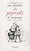Une histoire des parents d'ecrivains: de Balzac a Marguerite Duras (French Edition) by