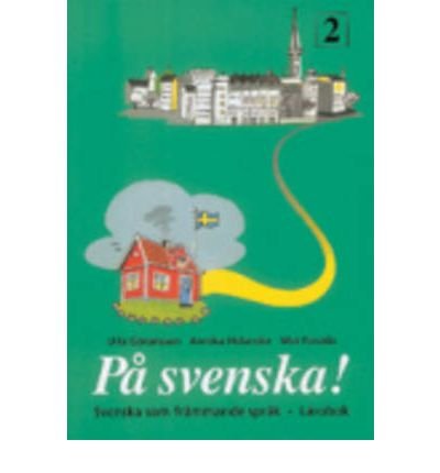 PA Svenska!: CD Audio 2 Horforstaelse (Listening Comprehension) (Mixed media product)(Swedish) - Common