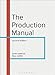 The Production Manual (Required Reading Range, 55)