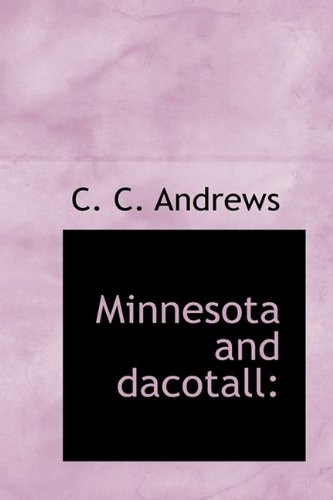 Minnesota and dacotall