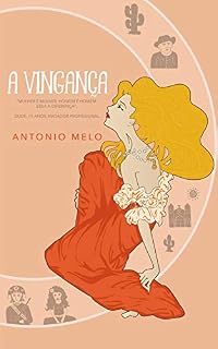 Livro A Vingança : Mulher é mulher e homem é homem. Essa a diferença