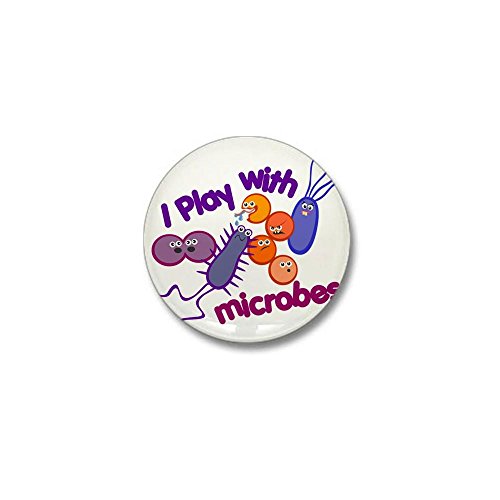 CafePress Play With Microbes 1" Round Mini Button
