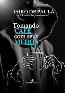 Livro Tomando café com seus medos