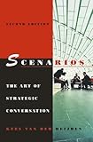 Scenarios: The Art of Strategic Conversation, Kees van der Heijden, 0470023686