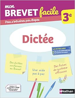 Dictee 3e Mon Brevet Facile Preparation A L Epreuve Du Brevet 22 5 Younes Kaced Dalila Amazon Fr Livres