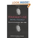 Foucault Live: Interviews, 1961-84