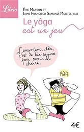 Le  yôga est un jeu