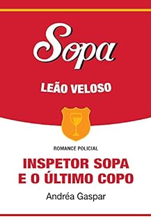 Livro Inspetor Sopa e o último copo