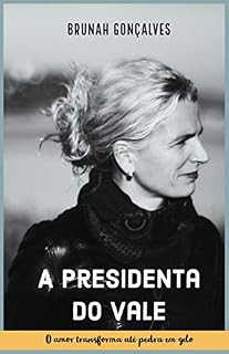 Livro A Presidenta do Vale