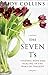 The Seven T's: Finding Hope and Healing in the Wake of Tragedy by 