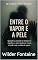 Livro Entre o Vapor e a Pele