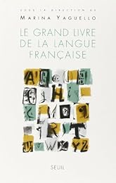 Le  grand livre de la langue française