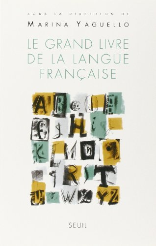 Le  grand livre de la langue française