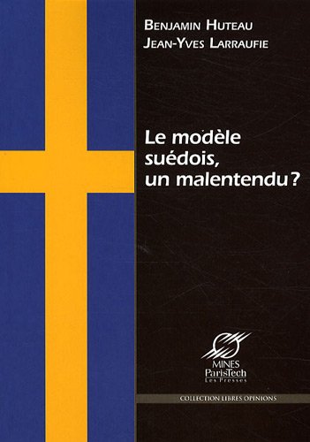 Le  modèle suédois, un malentendu ?