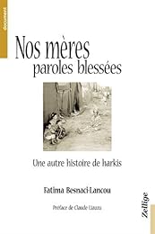 Nos mères, paroles blessées