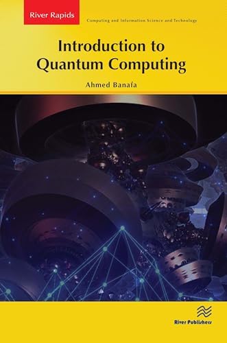 A First Introduction to Quantum Computing and Information