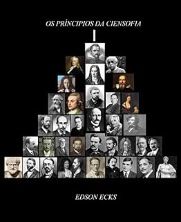 Livro OS PRÍNCIPIOS DA CIENSOFIA - EDSON ECKS