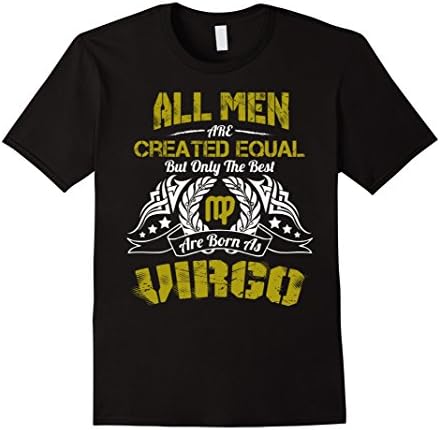 Men's Funny Shirt The Best Men Are Born As Virgo Birthday Gift Small Black