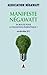 Manifeste NégaWatt : En route pour la transition énergétique ! by 