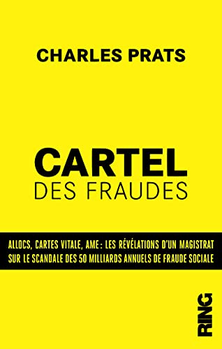 Cartel des fraudes: allocs, cartes vitale, AME