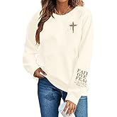 QIXYN Christian Sweatshirts for Women Jesus Faith Religious Sayings Shirts Cross Graphic Bible Inspirational Pullover Tops