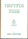 Triptych : Gifts of the spirit, The way through, The illumined road by 