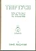 Triptych : Gifts of the spirit, The way through, The illumined road by 