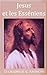 Jésus et les Esséniens (French Edition) by Dolores Cannon
