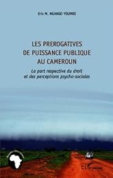 Les  prérogatives de puissance publique au Cameroun