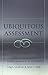 Ubiquitous Assessment: Evaluation Techniques for the New Millennium (Counterpoints)