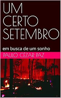 Livro UM CERTO SETEMBRO: em busca de um sonho