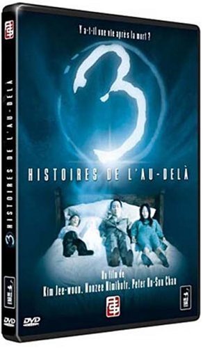 3 Histoires De L'au-Delà