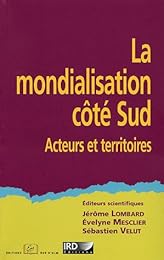 La  mondialisation côté Sud