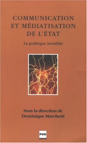 Communication et médiatisation de l'État