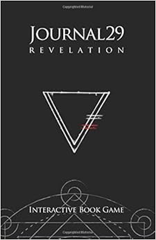 Journal 29 Revelation: Interactive Book Game, by Dimitris Chassapakis Journal 29 Revelation: Interactive Book Game, by Dimitris Chassapakis