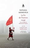 LA FIN DE L'HOMME ROUGE (BABEL 1415): OU LE TEMPS DU DESENCHANTEMENT by 