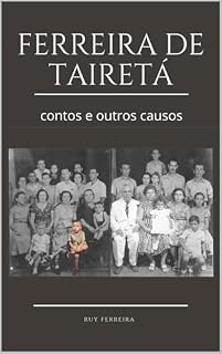 Livro FERREIRA DE TAIRETÁ: Contos e outros causos