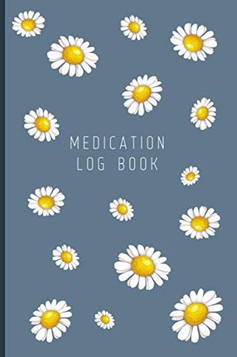 Medication Log Book: Simple Tracking Book for Medication Intake | Medication Chart Book | Pill Log Book | Medicine Tracker for Seniors And Adults | | 100 Pages | 6 X 9 Inches