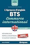 EPREUVE D'ANGLAIS BTS COMMERCE INTERNATIONAL (L') 2019 (Concours et examens) by 