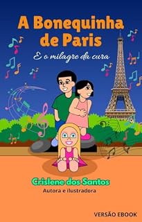 Livro A Bonequinha de Paris : E o milagre da cura