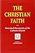 The Christian Faith: In the Doctrinal Documents of the Catholic Church