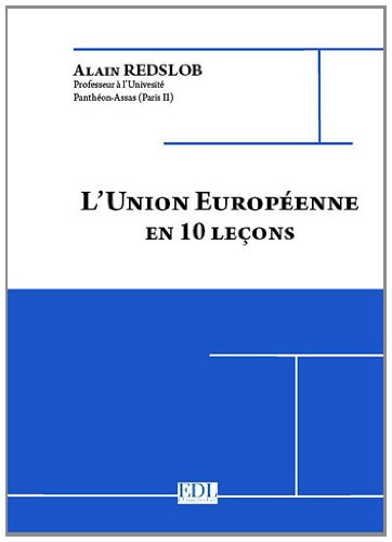 L' Union européenne en dix leçons
