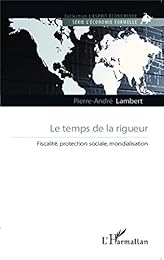 Le  temps de la rigueur