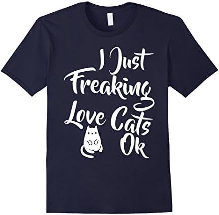 Men's I Just Freaking Love Cats Ok Shirt Medium Navy