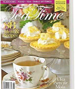 Tea Time Magazine May June 2015 New Issue Single Issue Magazine – January 1, 2015
